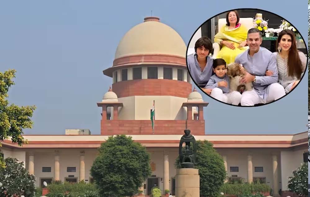 30 हजार करोड़ की जंग कोर्ट तक पहुंची: संजय कपूर परिवार विवाद पर सुप्रीम कोर्ट की बड़ी टिप्पणी